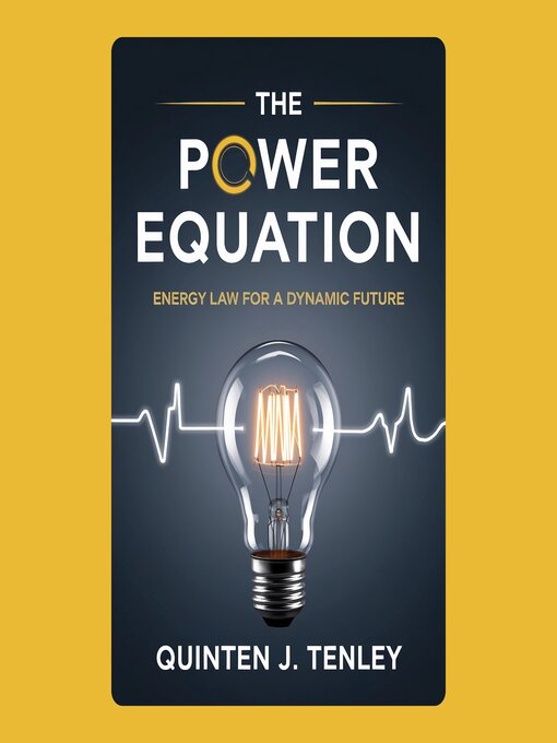 Title details for The Power Equation by Quinten J. Tenley - Available